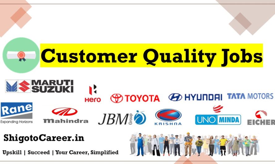 Customer Quality Jobs – Customer Quality Assurance